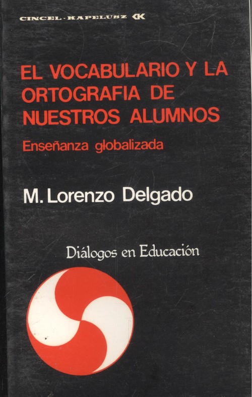 3 el Vocabulario y la Ortografia de Nuestros Alumnos