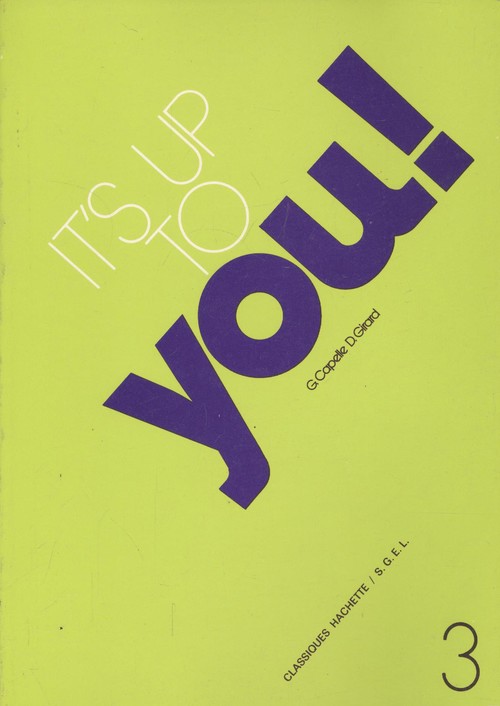 It's up to you 3