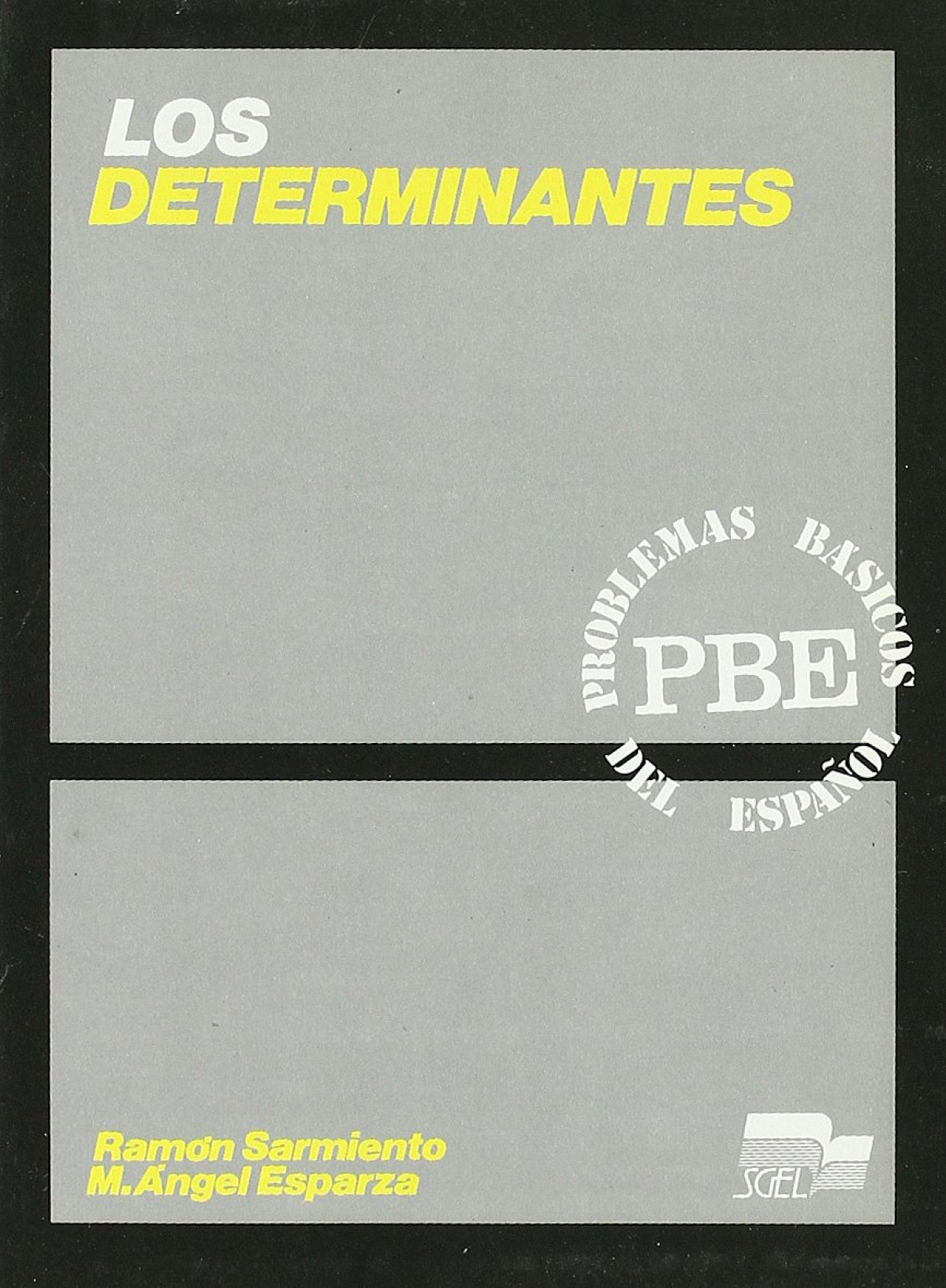 Determinantes los
