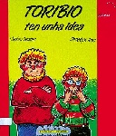 Toribio ten unha idea