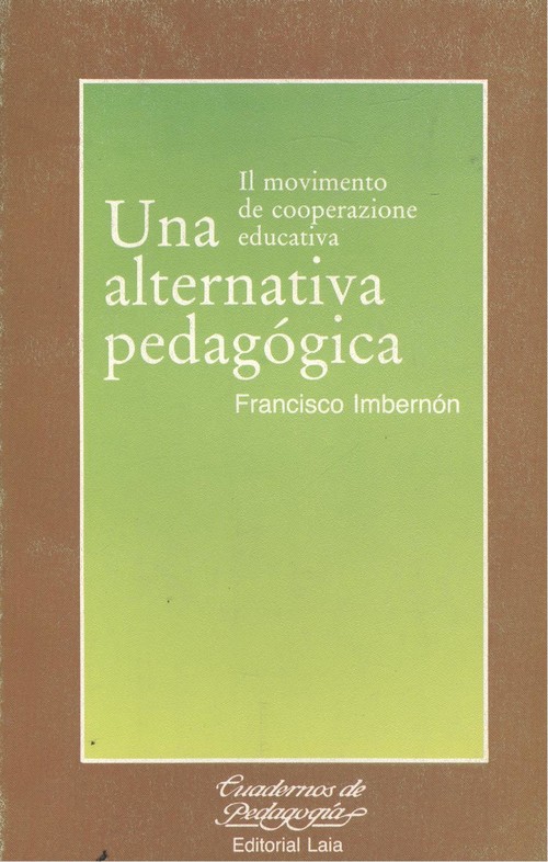 Una alternativa pedagogica
