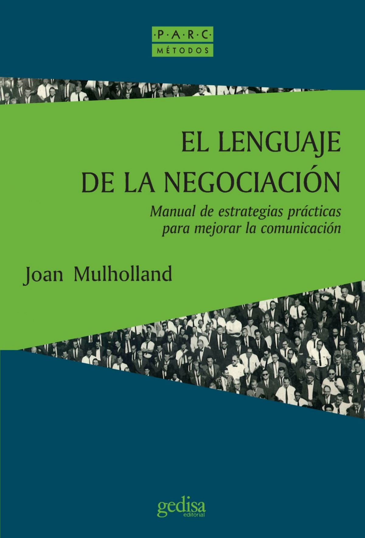 Lenguaje De La Negociacion, El