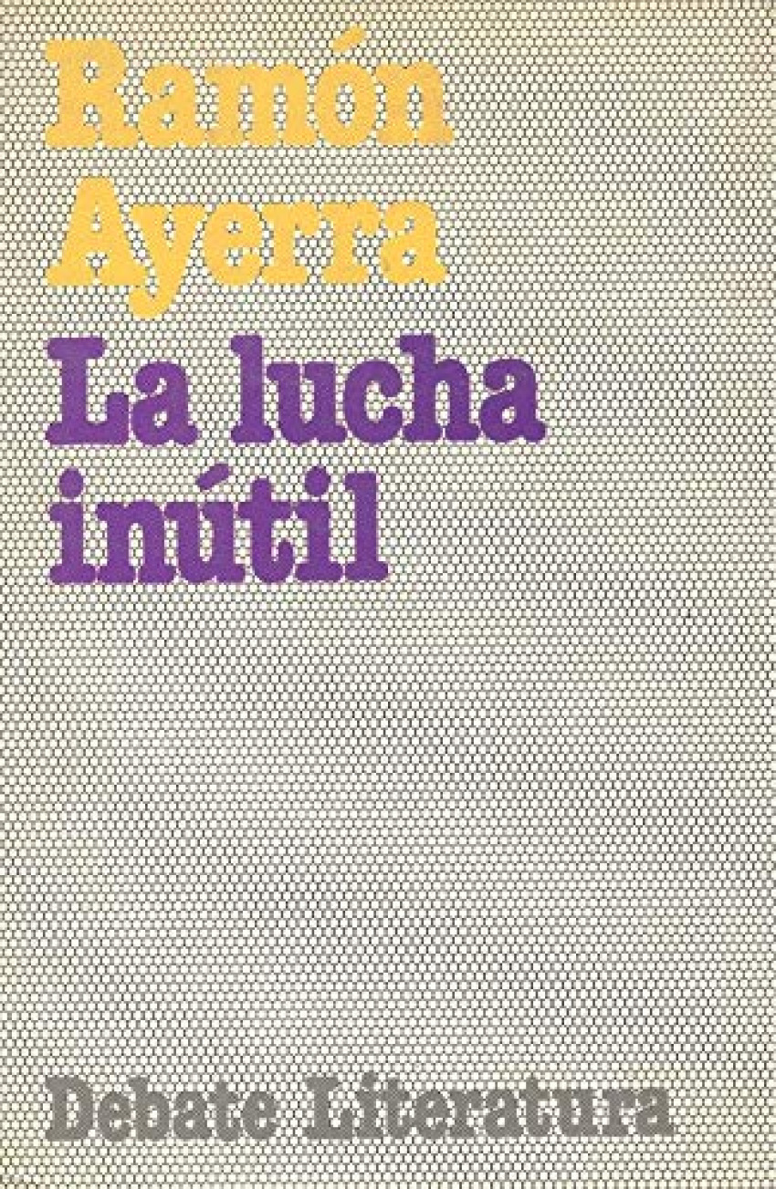 La lucha inutil