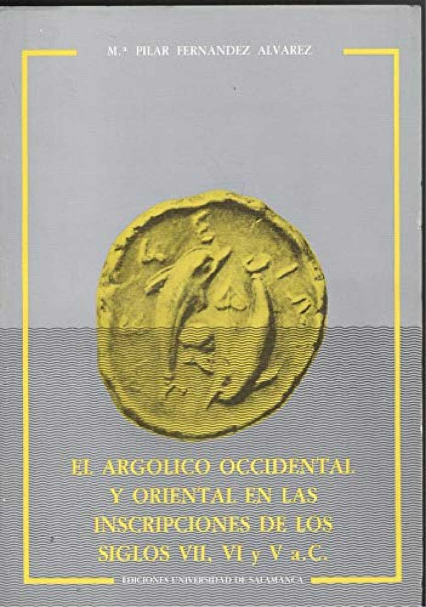 Argolico occidental y oriental inscripciones de s. vii, vi y