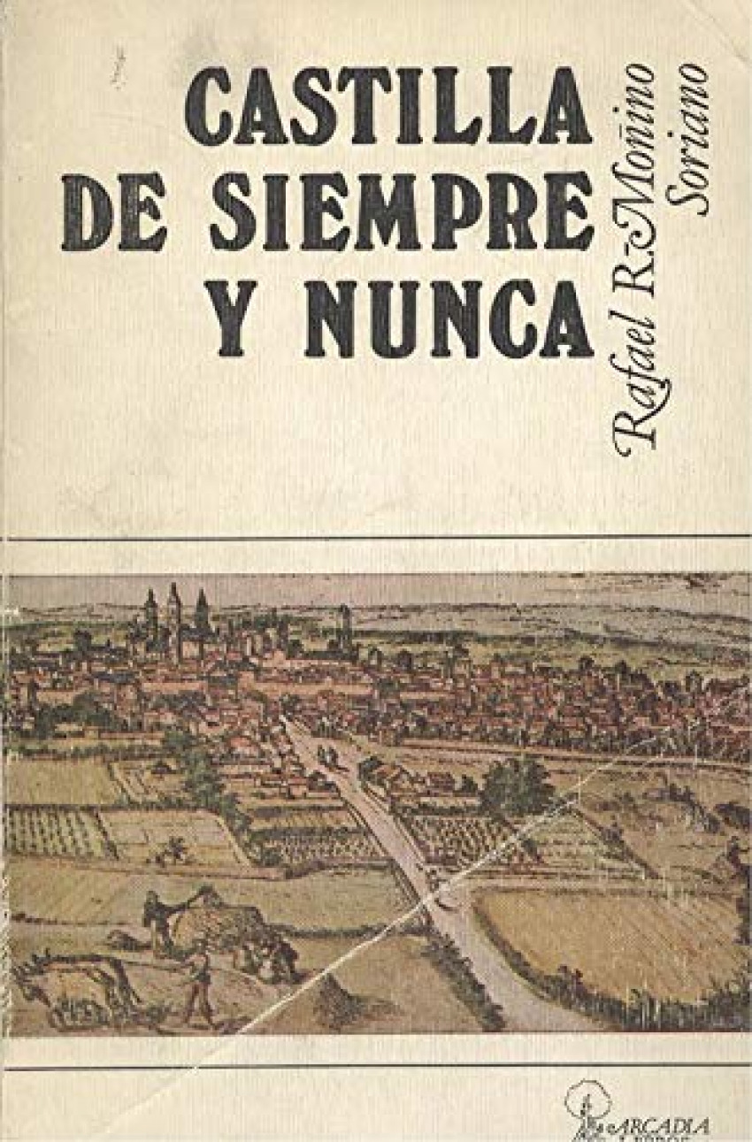 Castilla de siempre y nunca