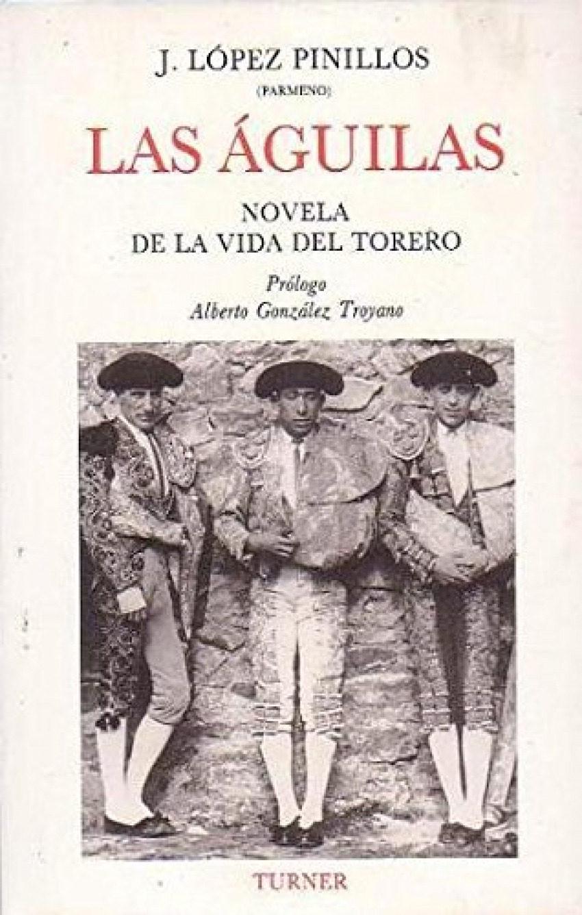 Las aguilasprologo de alberto gonzalez troyano