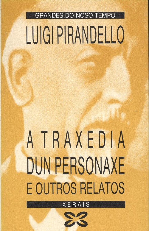 Traxedia dun personaxe e outros relatos, a