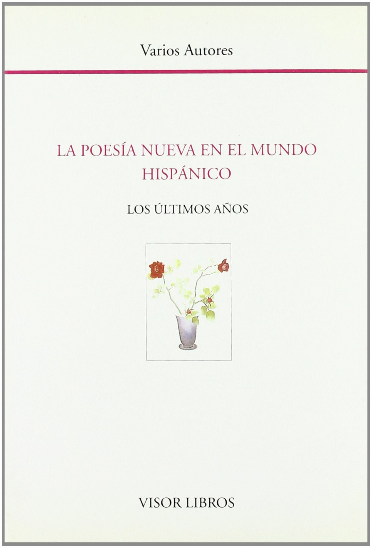Poesia nueva en el mundo