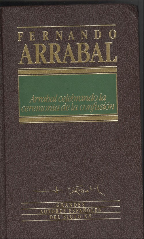 Arrabal celebrando la ceremonia de la confusion