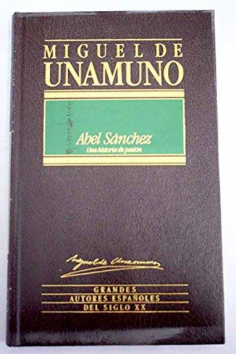 ABEL SÁNCHEZ:UNA HISTORIA DE PASIÓN