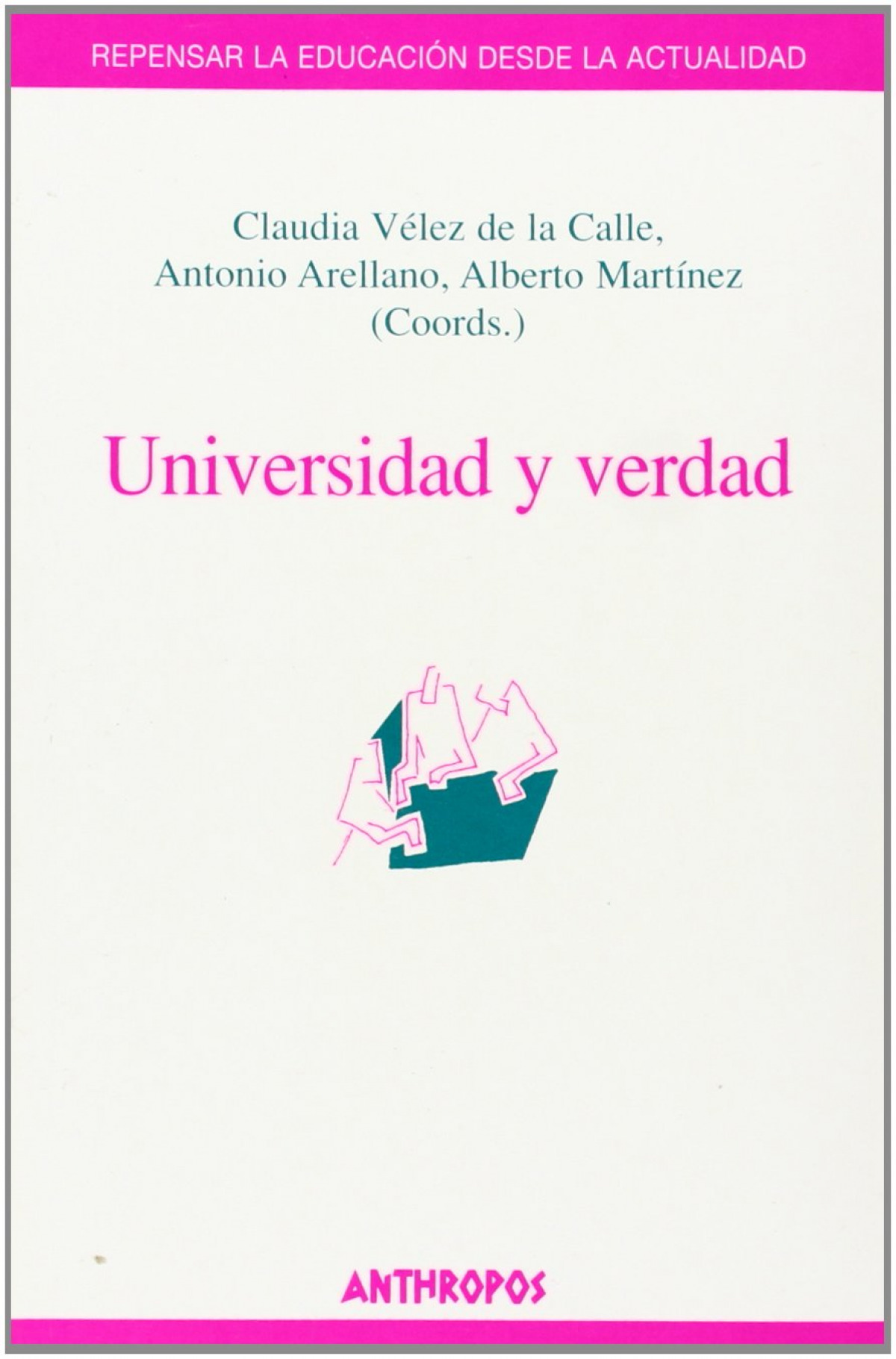 Universidad y verdad