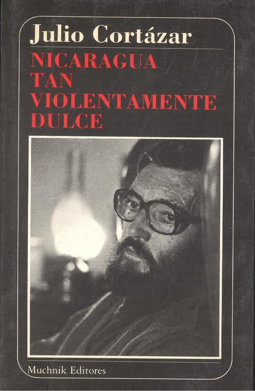Nicaragua tan violentamente dulce