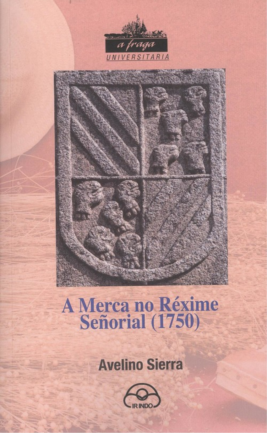 Portada de A merca do rexime seÑorial 1750