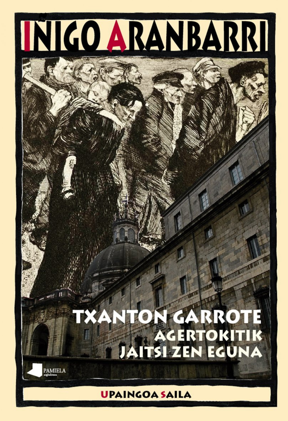 Txanton garrote. agertokitik jaitsi zen eguna agertokitik jaitsi zen e