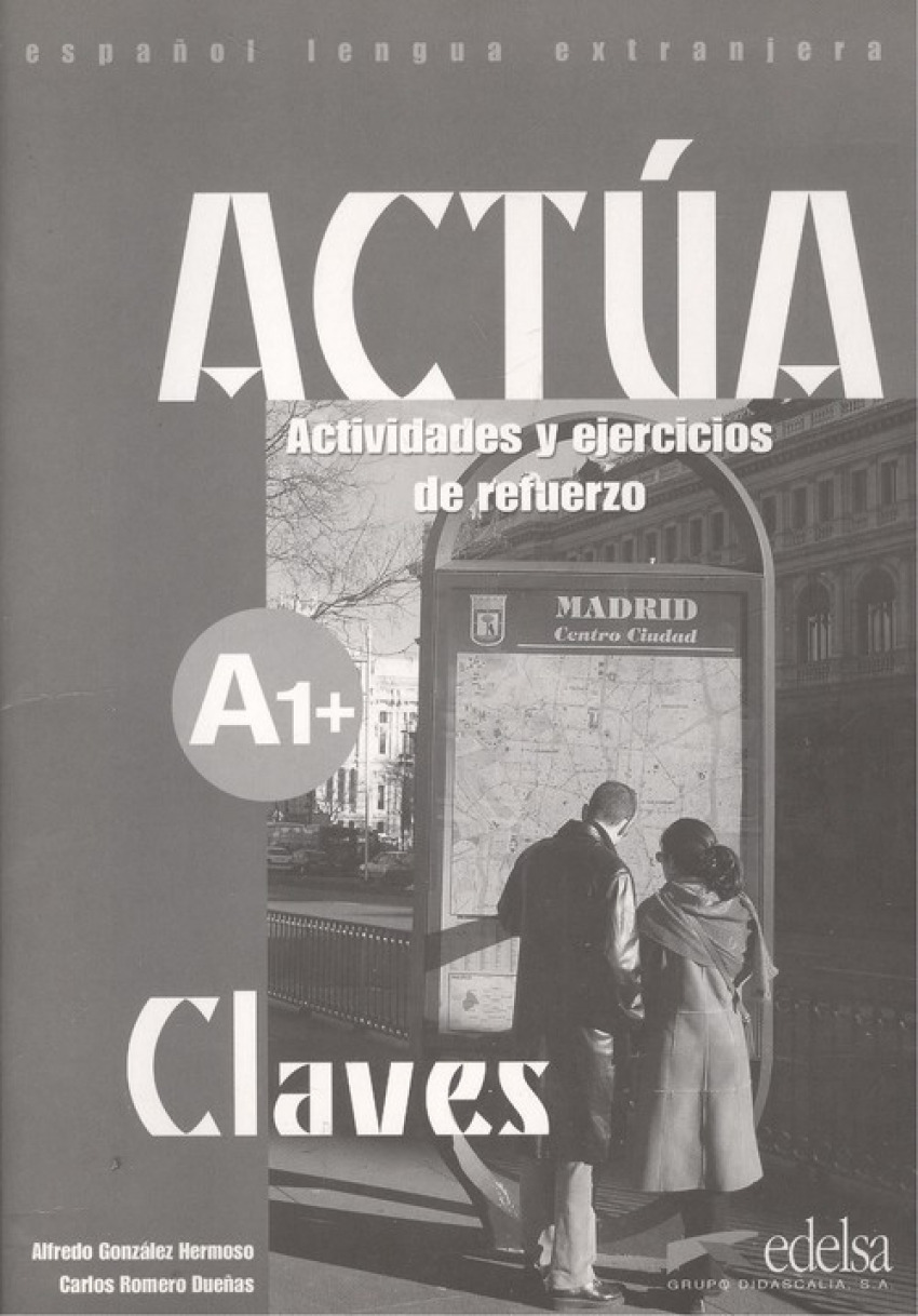 actua 1. /espaÑol extranjeros