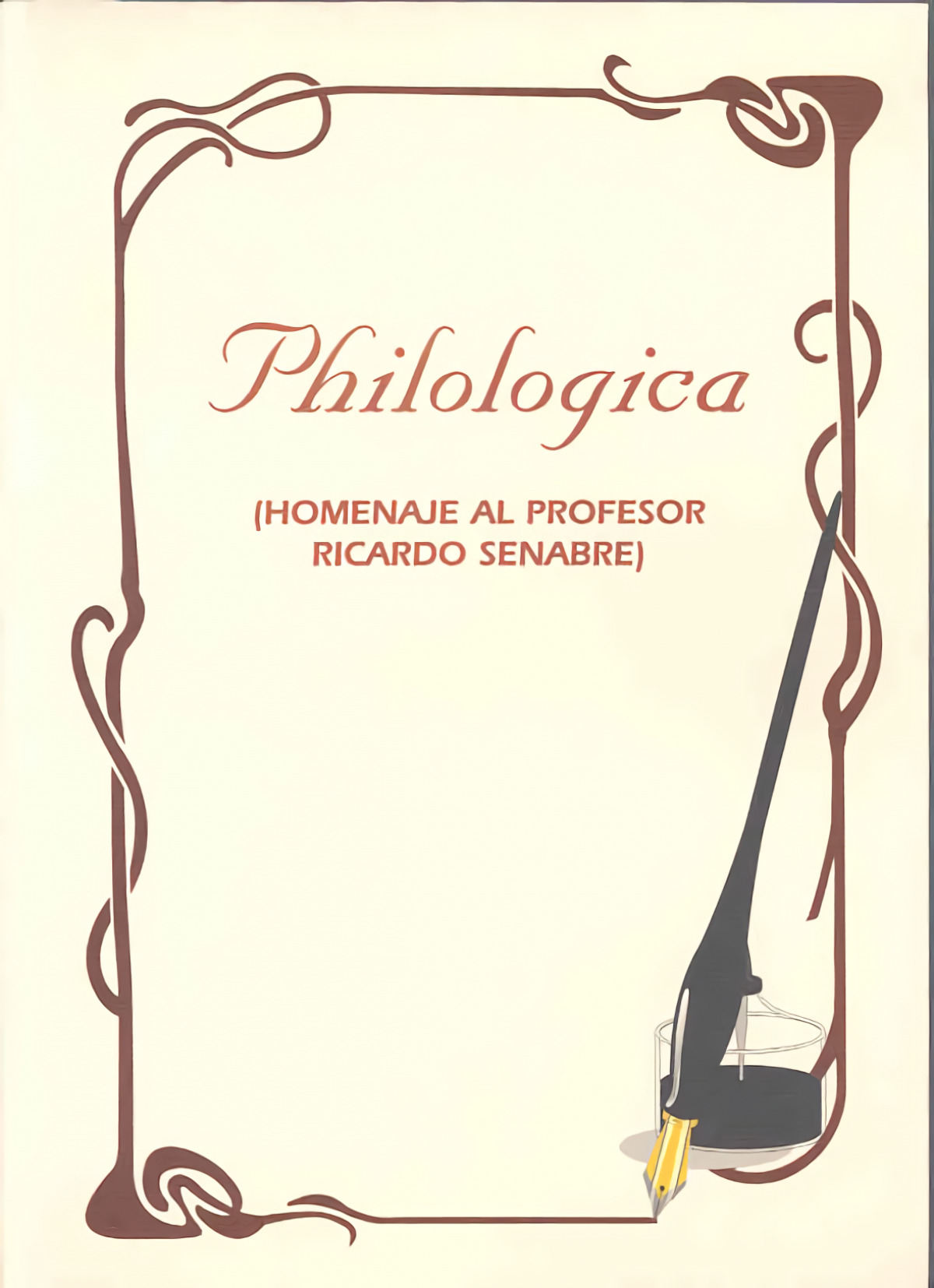 Philologica. homenaje al profesor ricardo senabre