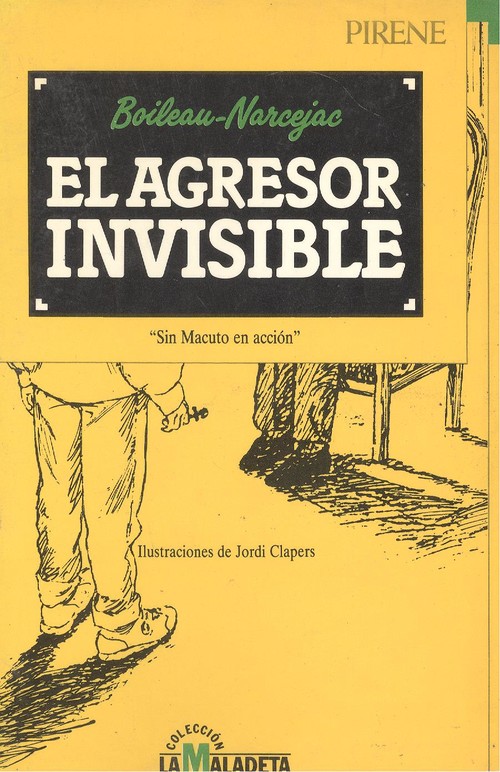 El agresor invisible