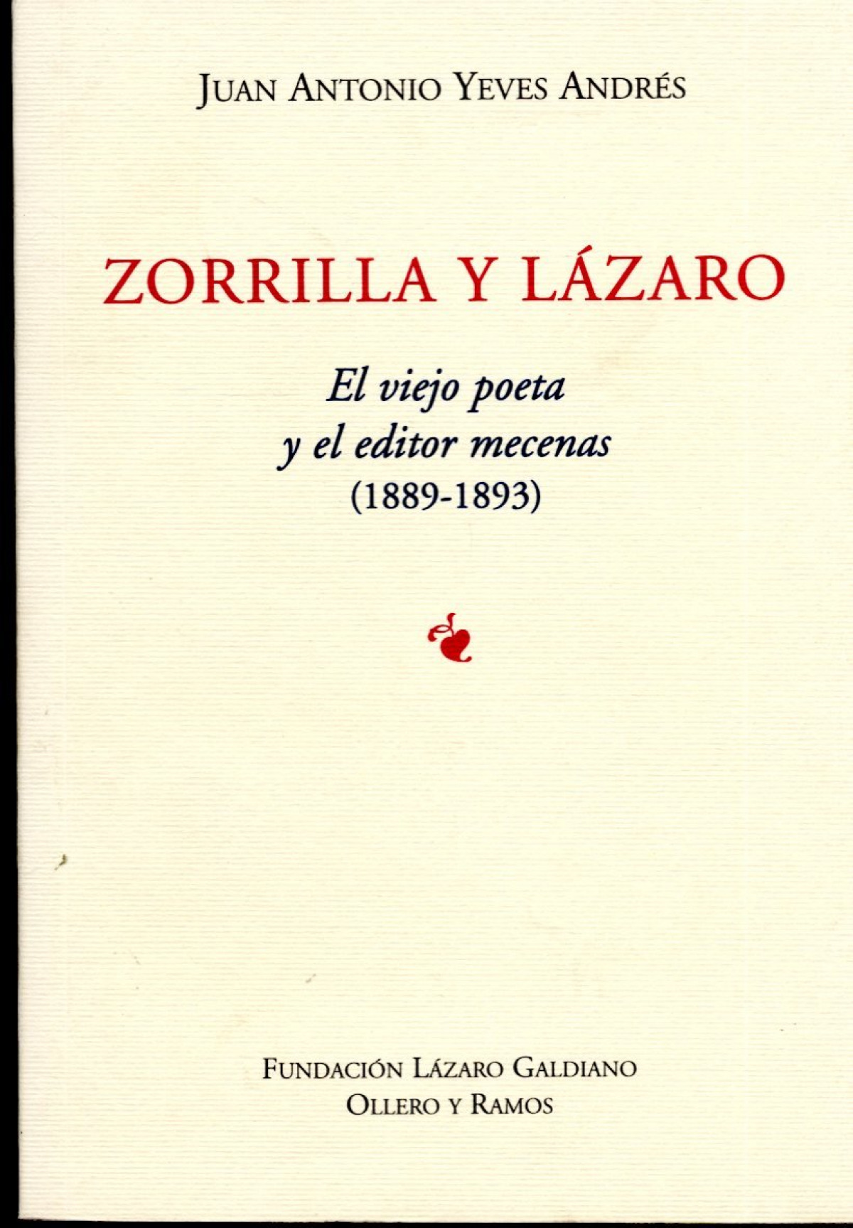 Zorrilla y lazaro