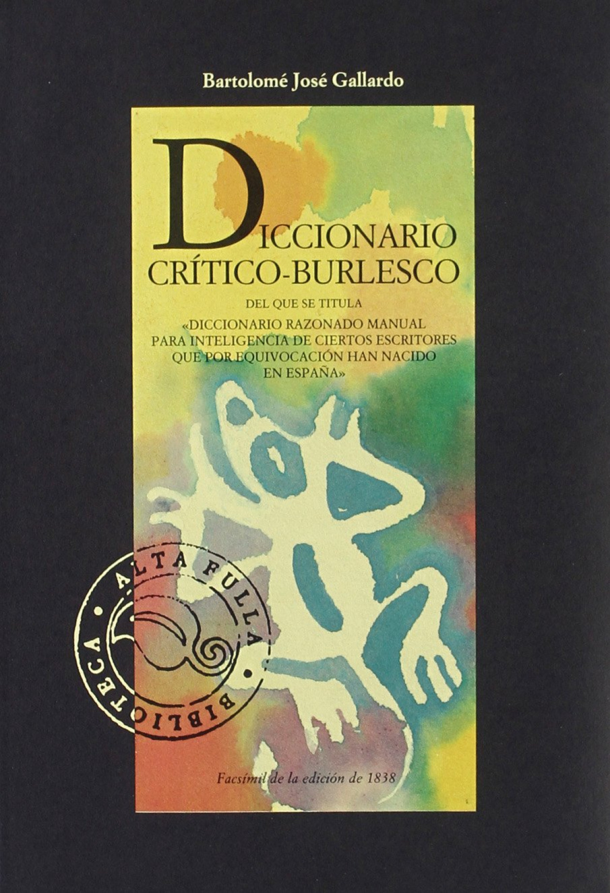 Dic.critico burlesco fascimil ed.1838