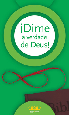 íDime a verdade Deus!