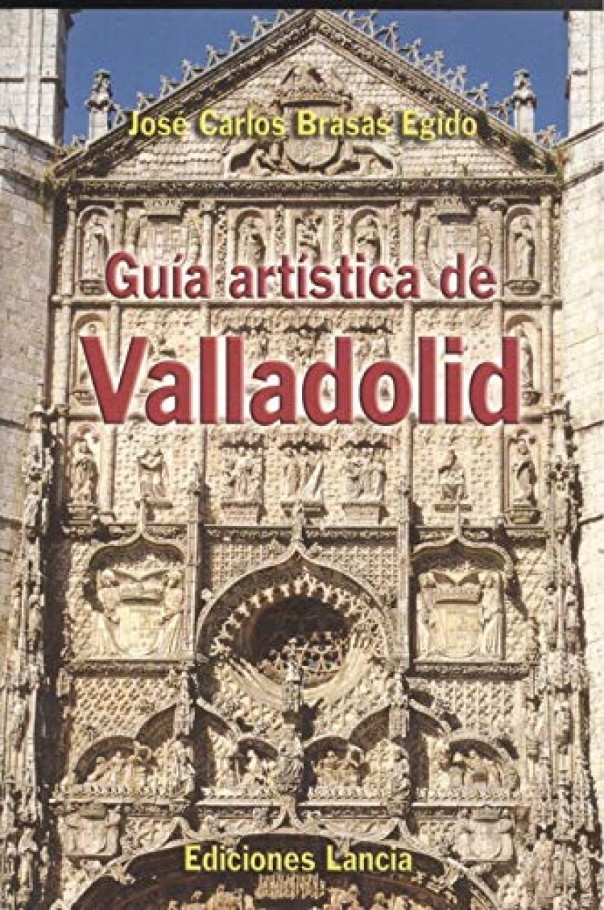Guia artistica de valladolid