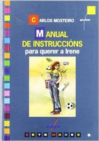 Manual de instruccións para querer a Irene