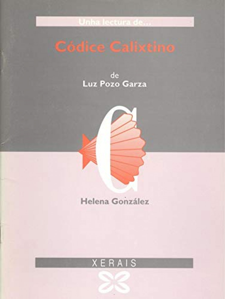 Unha lectura/codice calixtino. xer