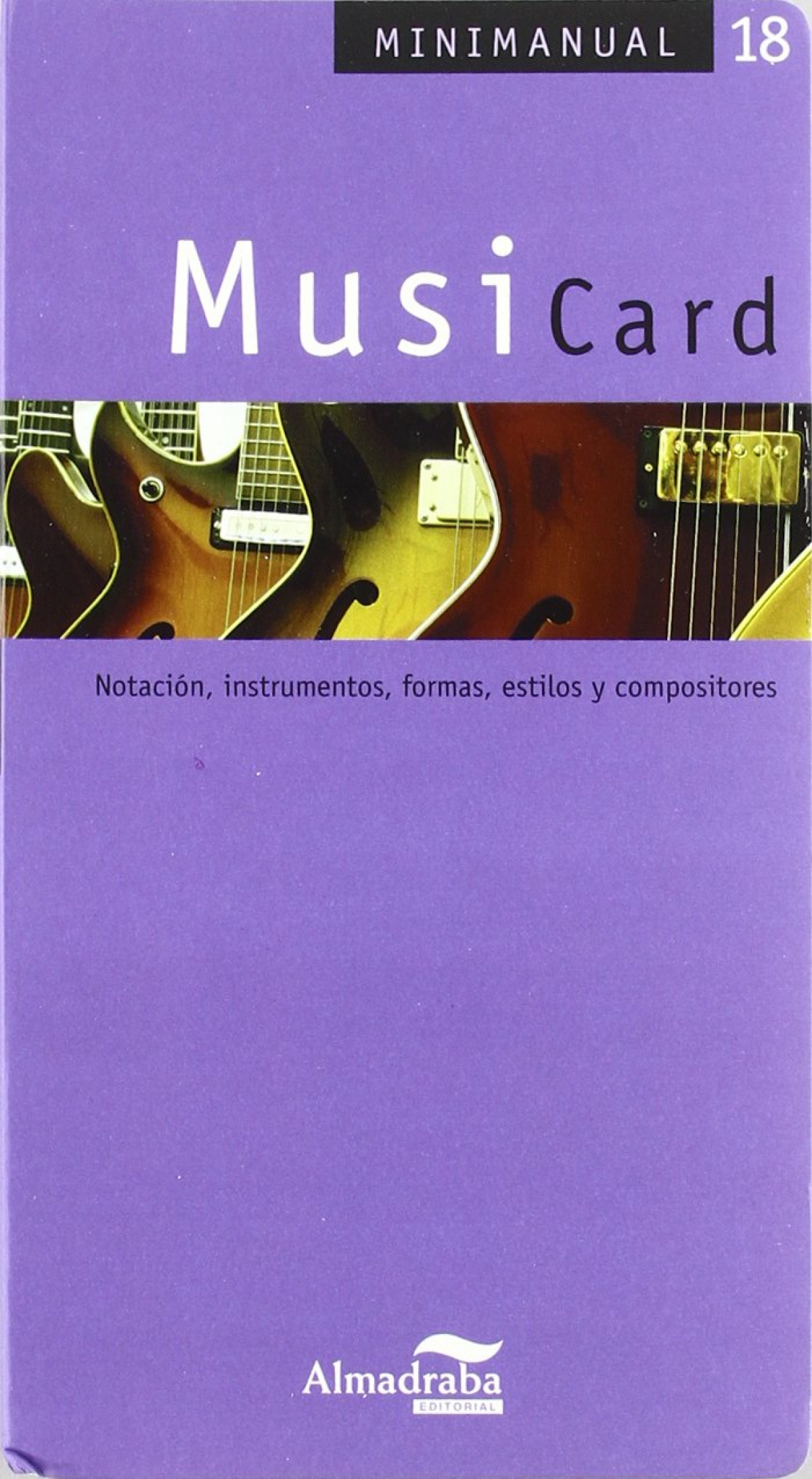 MusiCard notación, instrumentos, formas, estilos y compositores