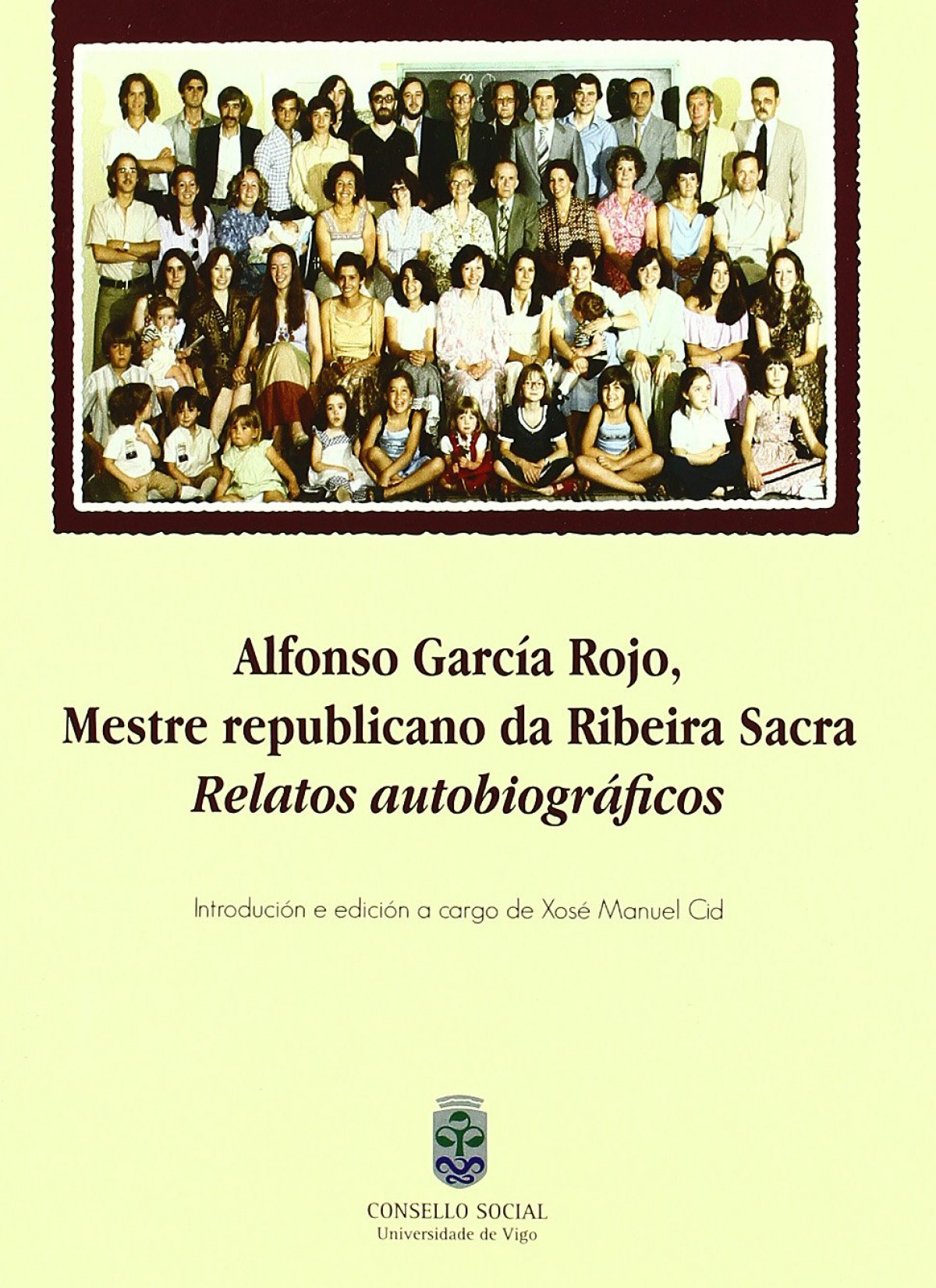 Alfonso Garcia Rojo, mestre republicano ribeira sacra