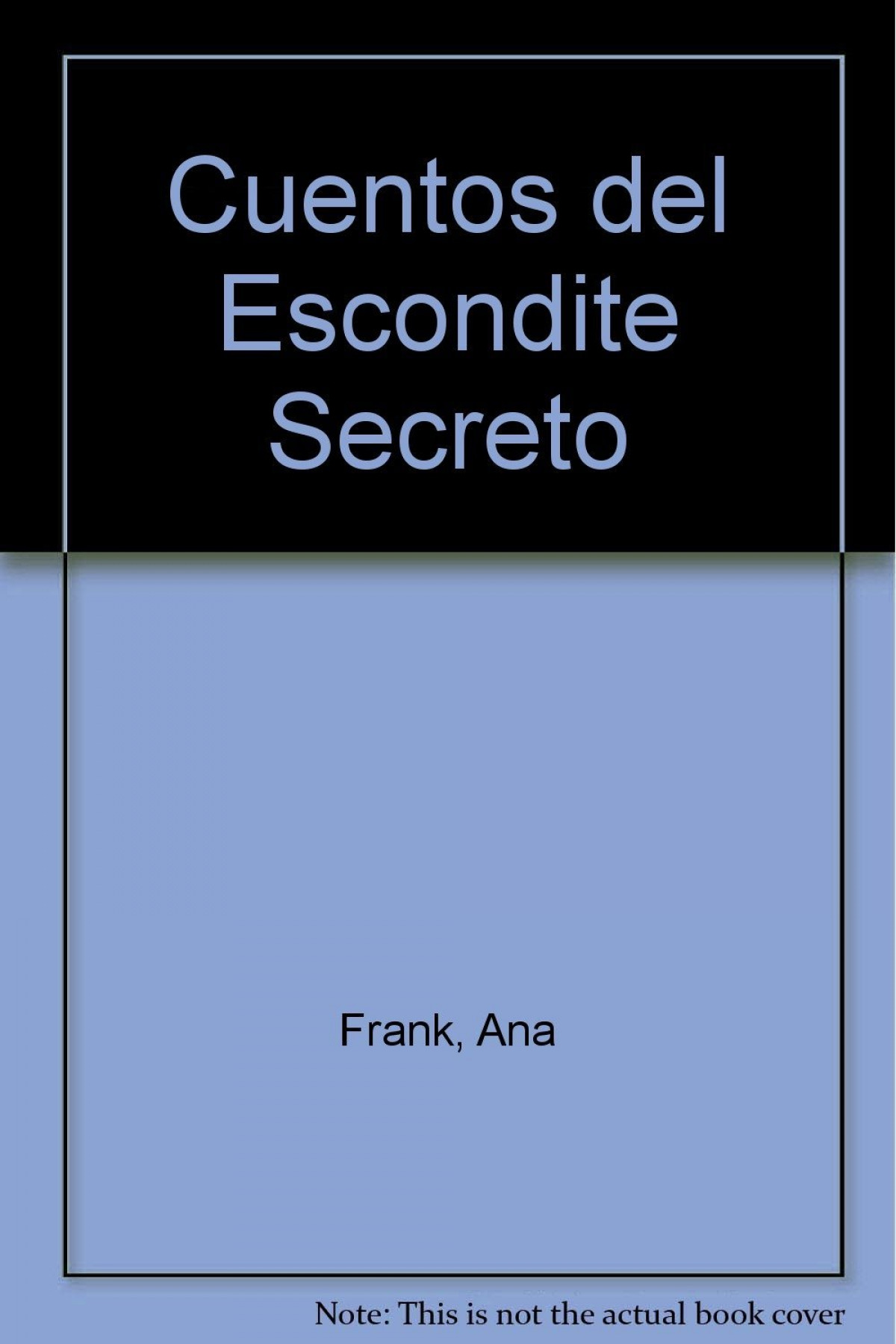 Cuentos del escondite secreto