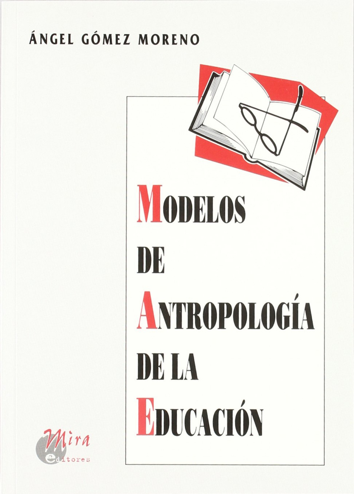 Modelos antropologia educacion