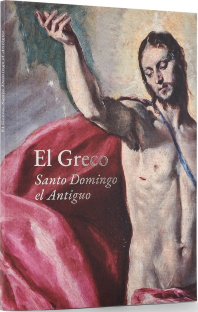 EL GRECO. SANTO DOMINGO EL ANTIGUO SANTO DOMINGO