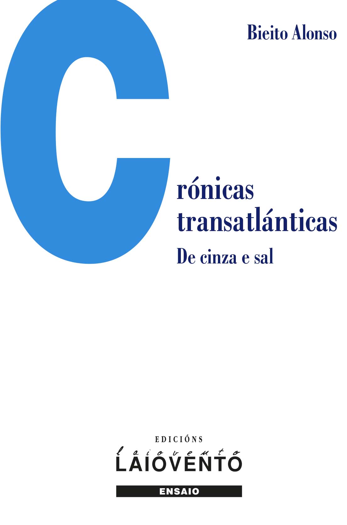 Portada de Crónicas transatlánticas De cinza e sal