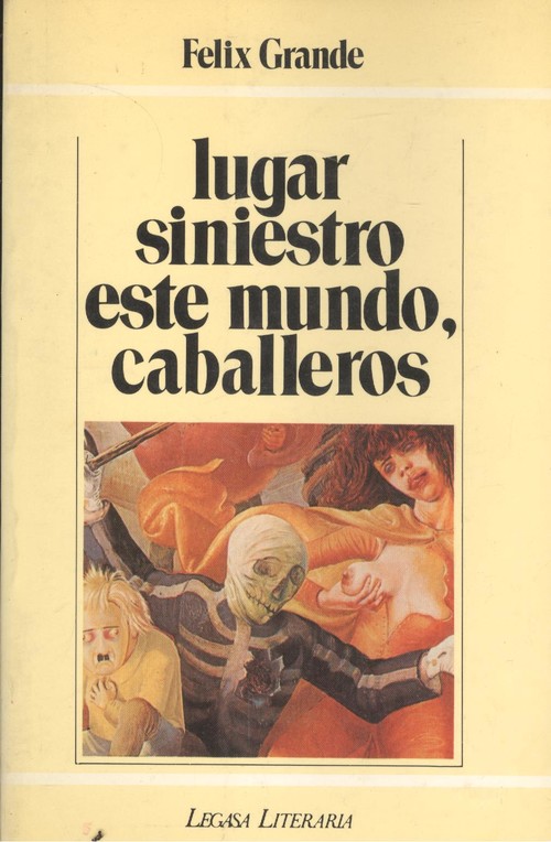 Lugar siniestro este mundo, caballeros