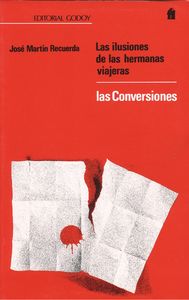 Las ilusiones de las hermanas viajeras Las conversiones