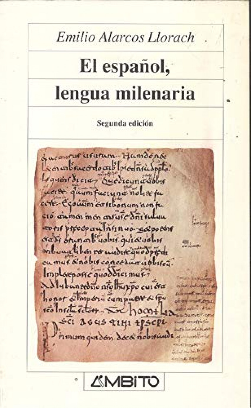 El espaÑol, lengua milenaria