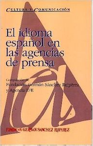 El idioma español en las agencias de prensa
