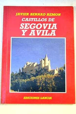 Castillos de Segovia y Ávila