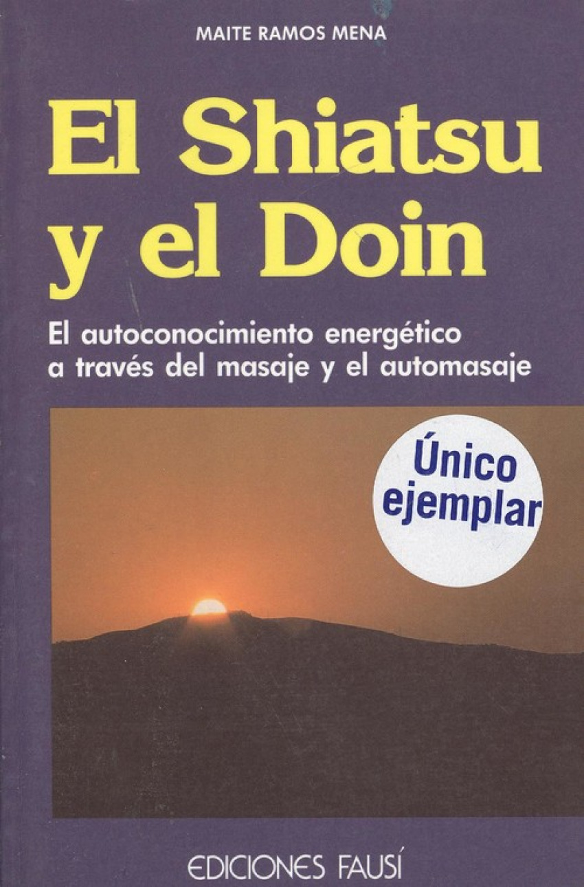EL SHIATSU Y EL DOIN El autoconocimiento energetico a traves del masaj