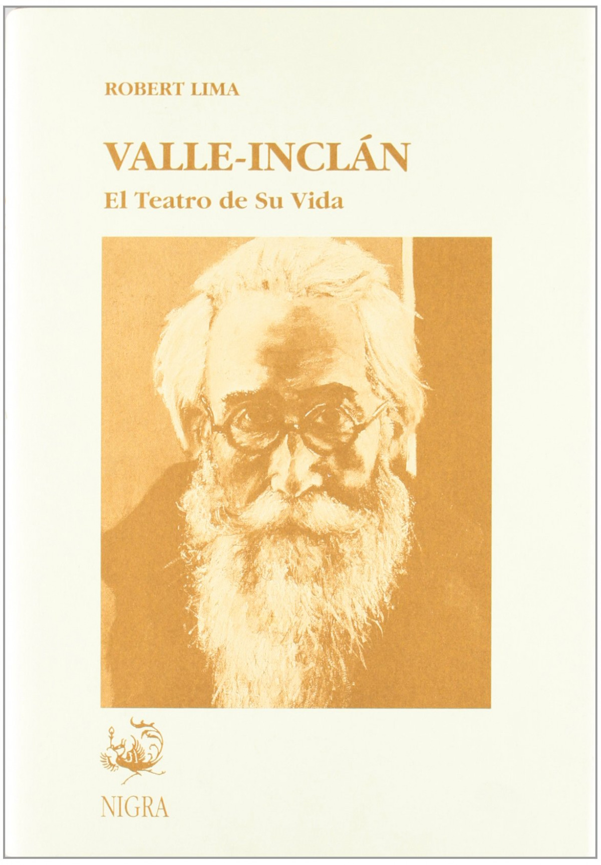 Valle inclan: el teatro de su vida