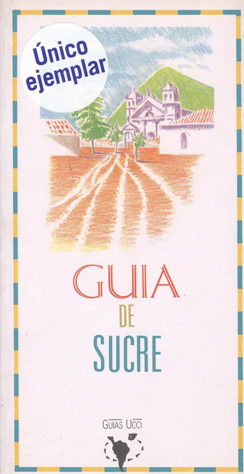 GuÍa de sucre