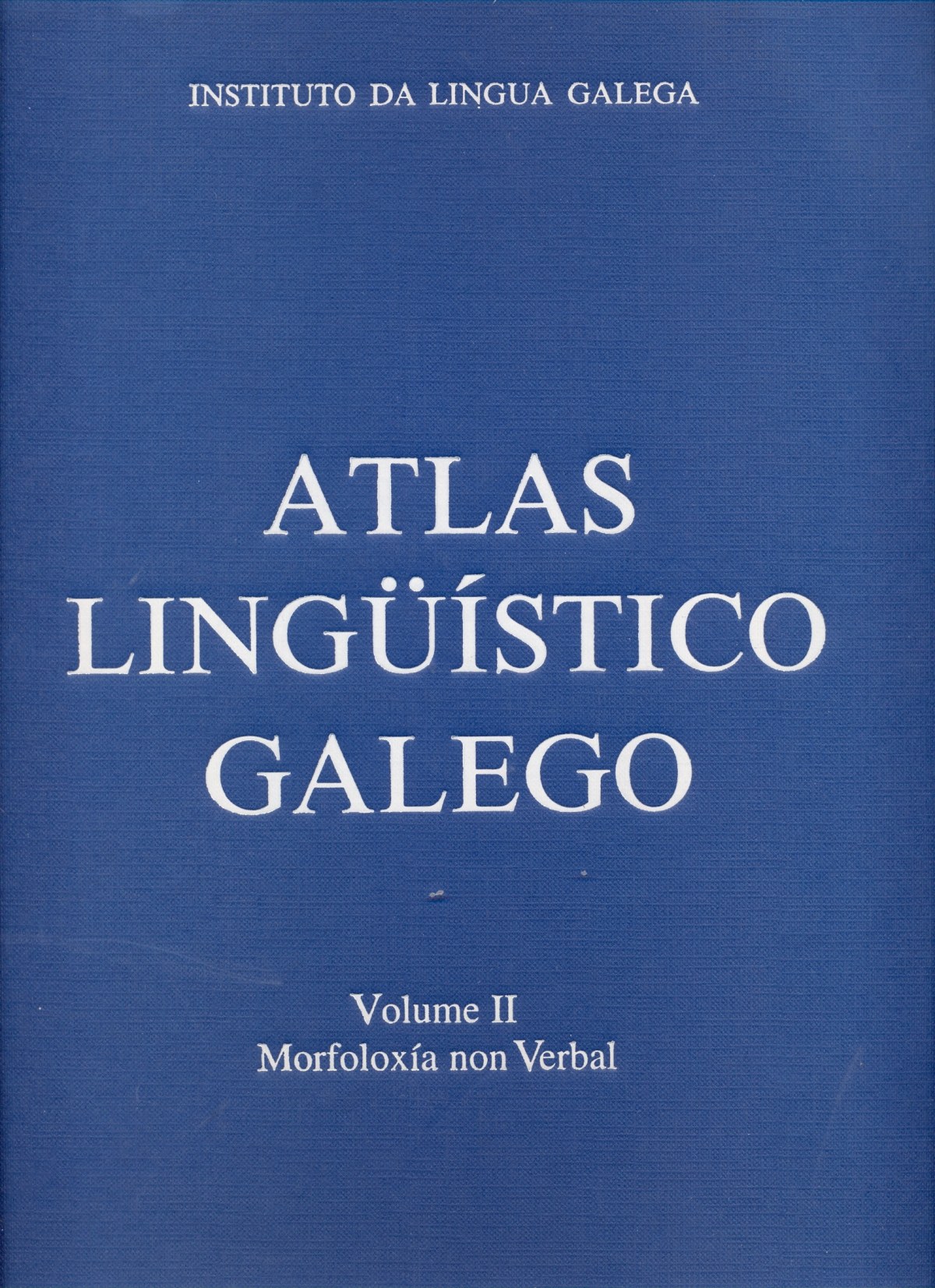 Portada de Atlas Lingüístico Galego II: Morfoloxía non verbal