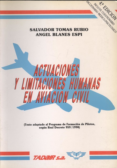 Actuaciones y limitaciones humanas en aviacion civil