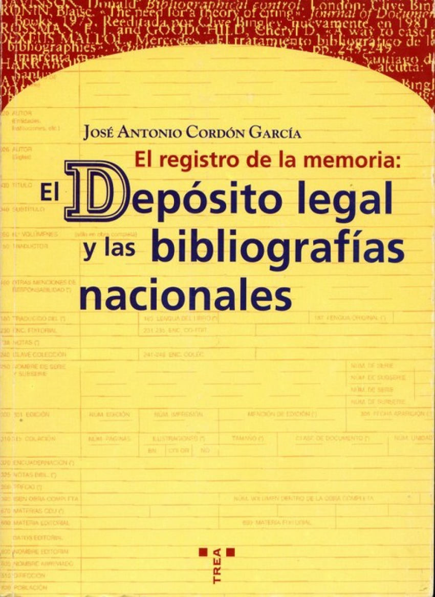 Registro de la memoria: depósito legal y bibliografías nacionales