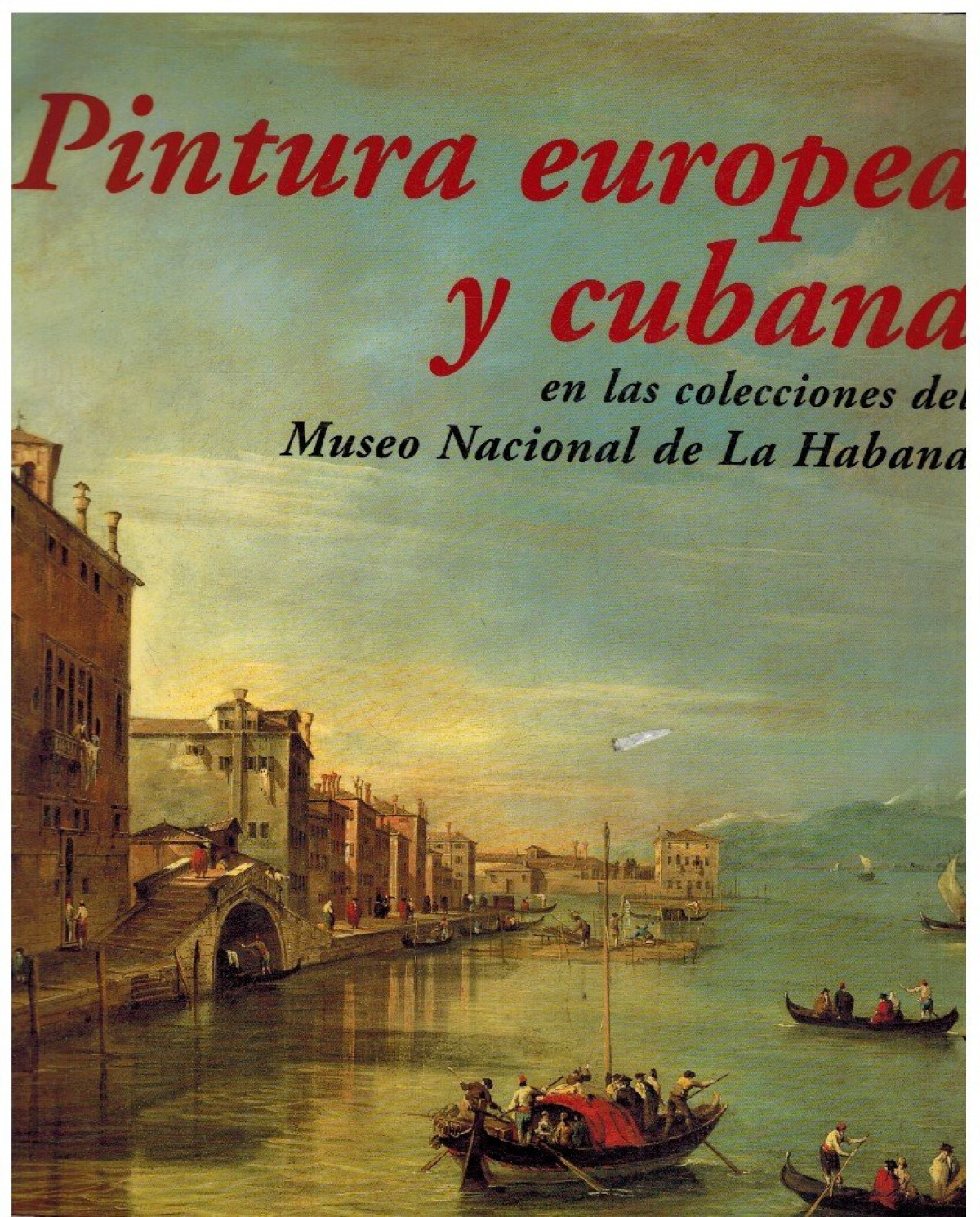 Pintura europea y cubana en colecciones museo nacional haban