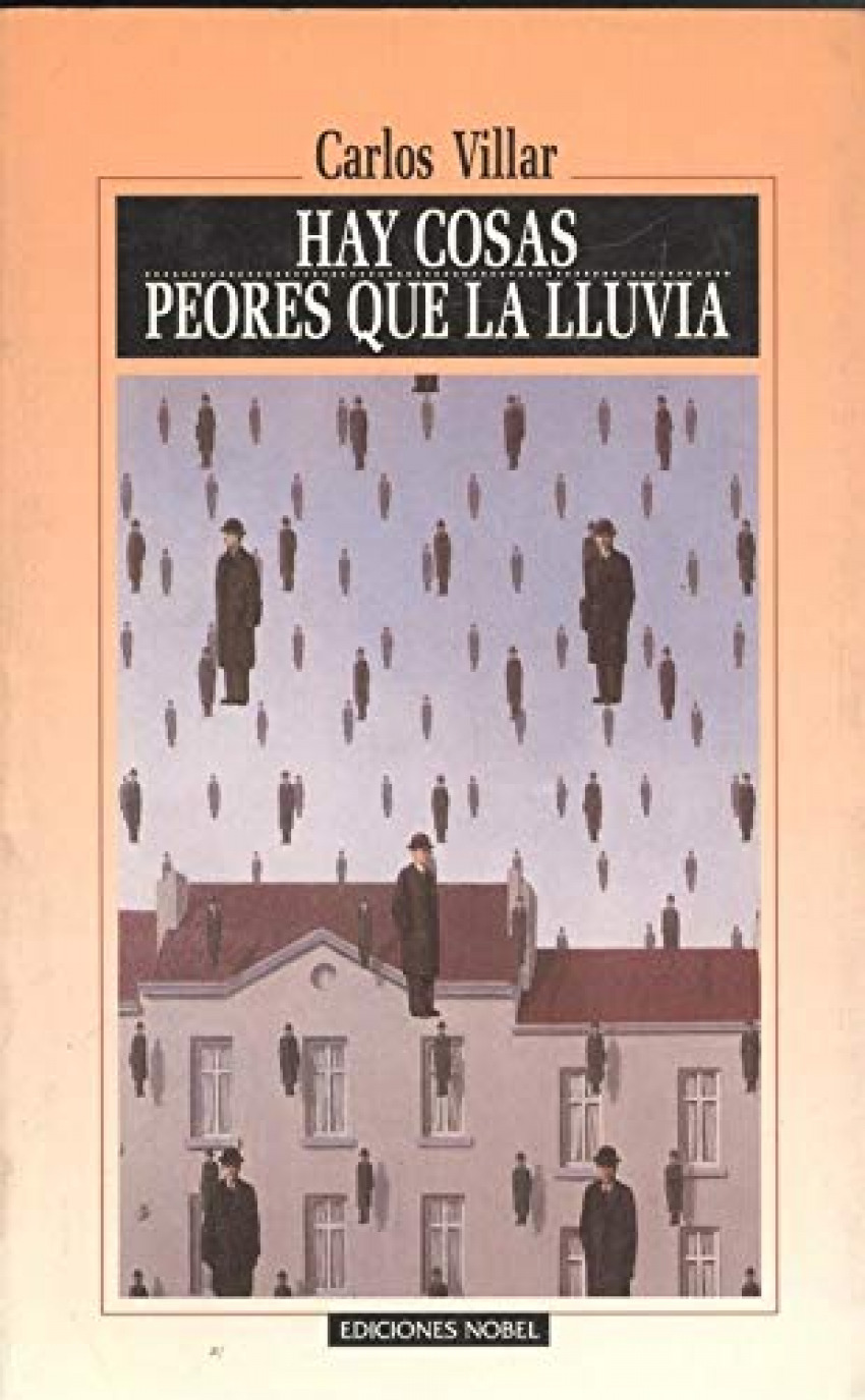Hay cosas peores que la lluvia