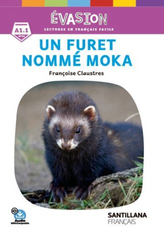 Evasion ne un furet nomme moka