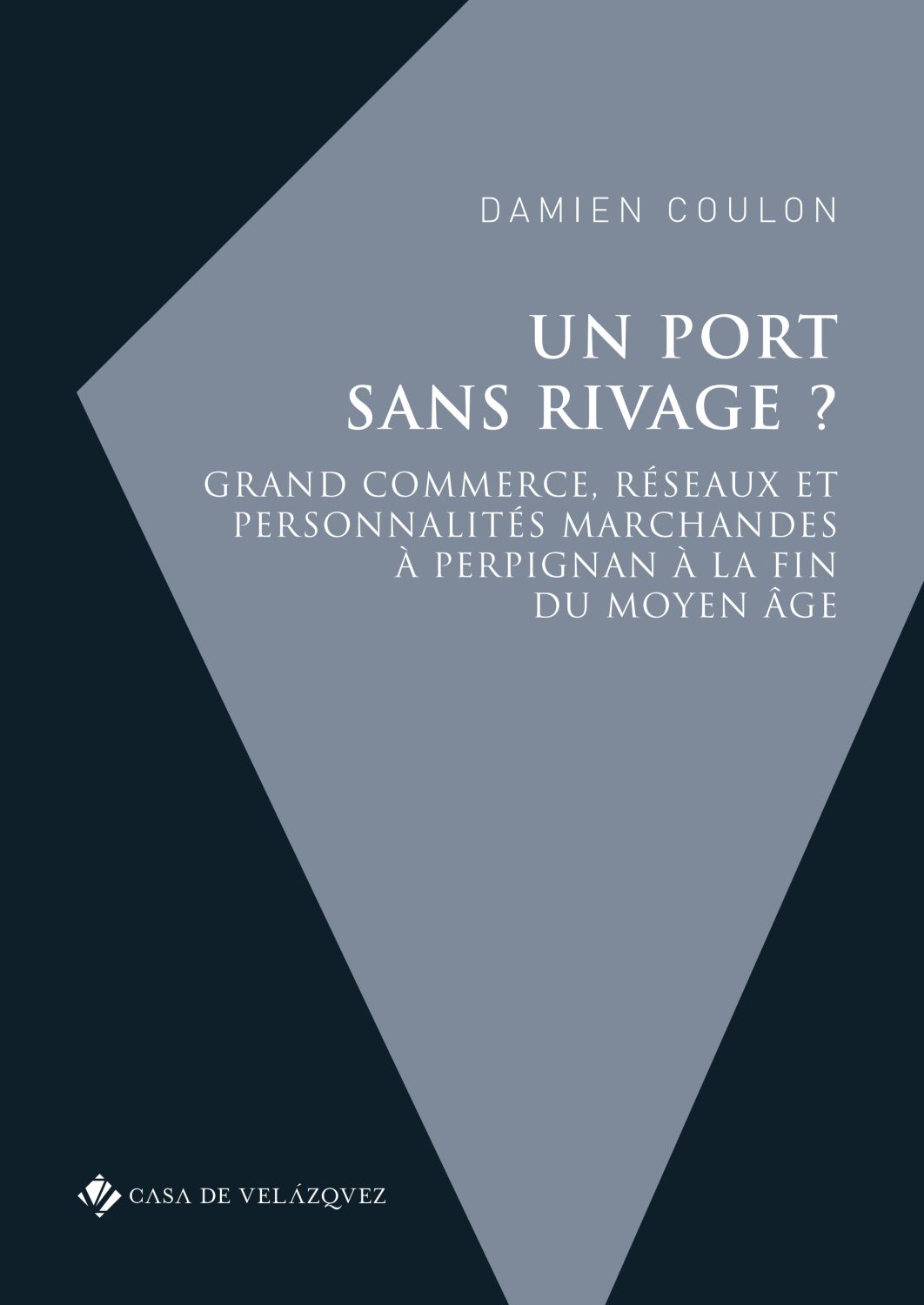 Un port sans rivage ? Grand commerce, réseaux et personnalités marchan