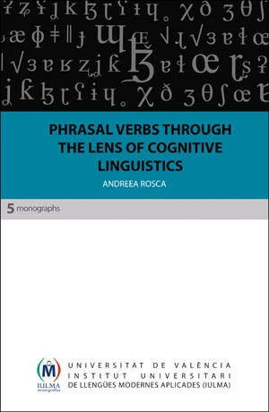 Phrasal Verbs through the Lens of Cognitive Linguistics A Study of Adv
