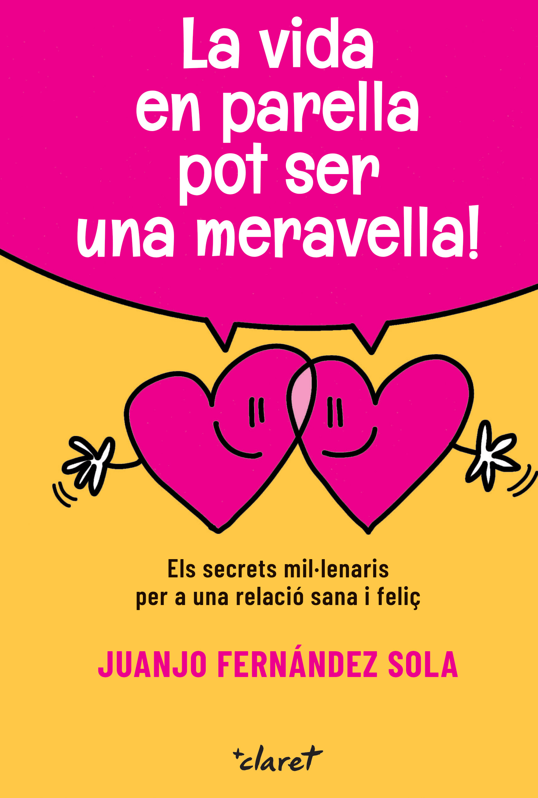 La vida en parella pot ser una meravella Els secrets mil·lenaris per a